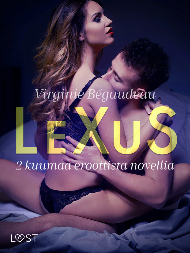 LeXuS: 2 kuumaa eroottista novellia