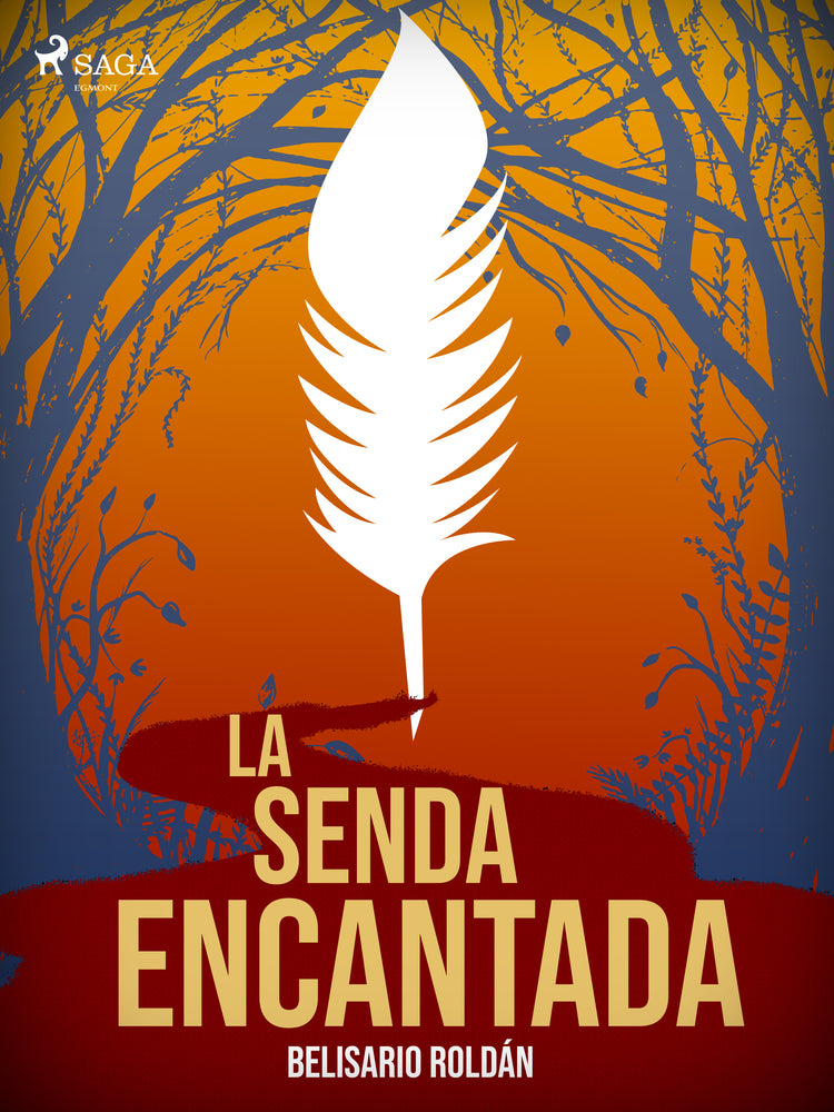 La senda encantada