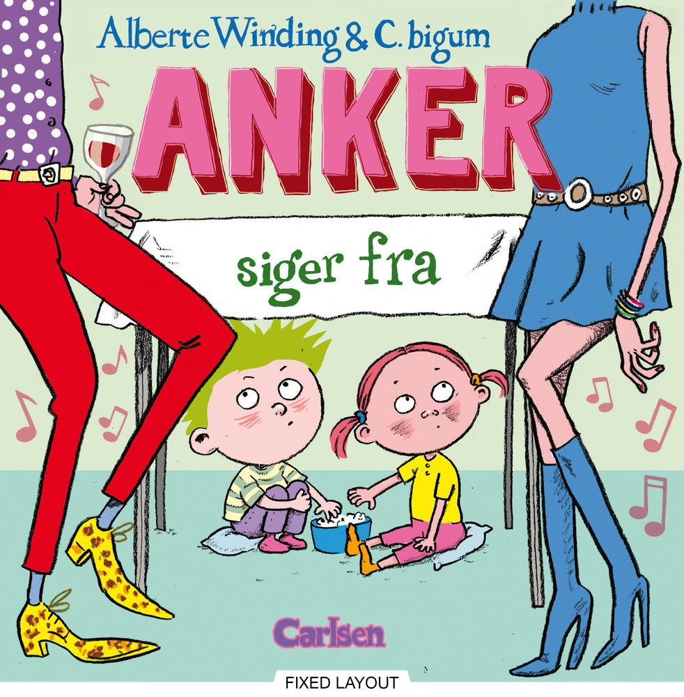 Anker (3) - Anker siger fra