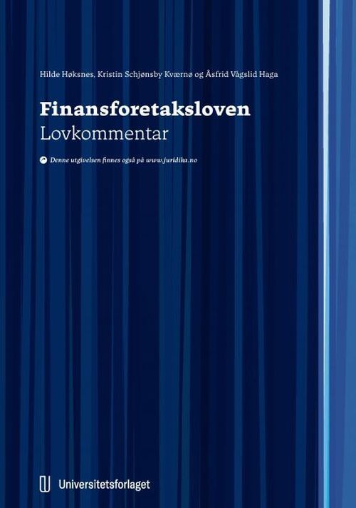 Finansforetaksloven : lov 10. april 2015 nr. 17 om finansforetak og finanskonsern : lovkommentar