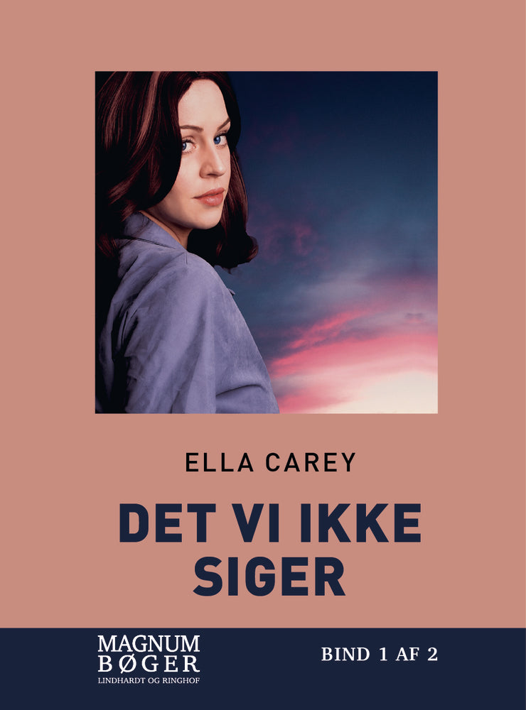 Det vi ikke siger (Storskrift)