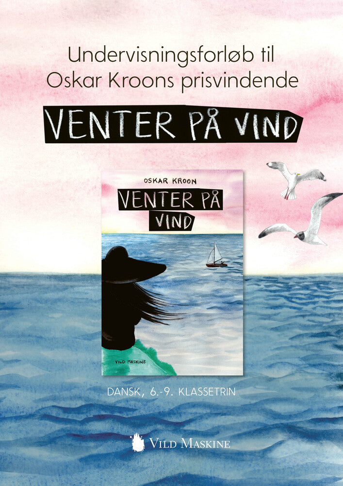 Undervisningsforløb til Venter på vind