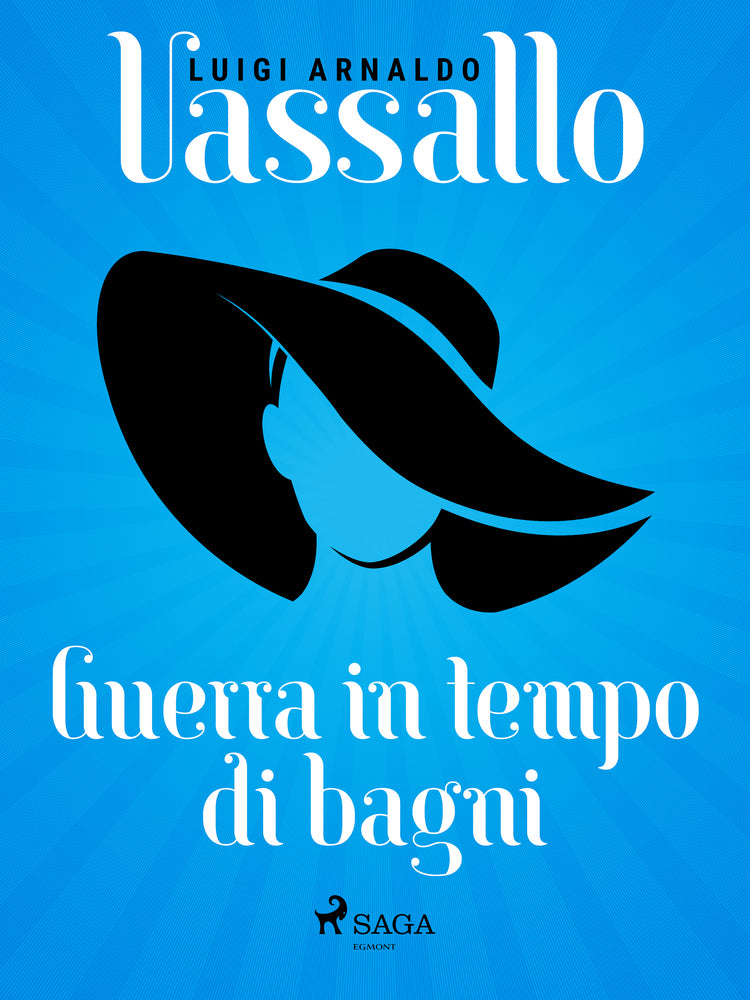 Guerra in tempo di bagni