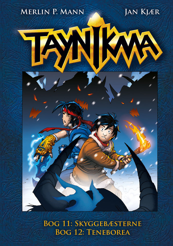 Taynikma 11+12: Skyggebæsterne & Teneborea