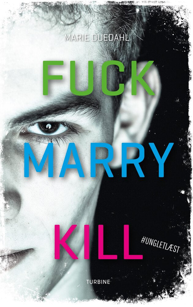 Fuck. Marry. Kill.