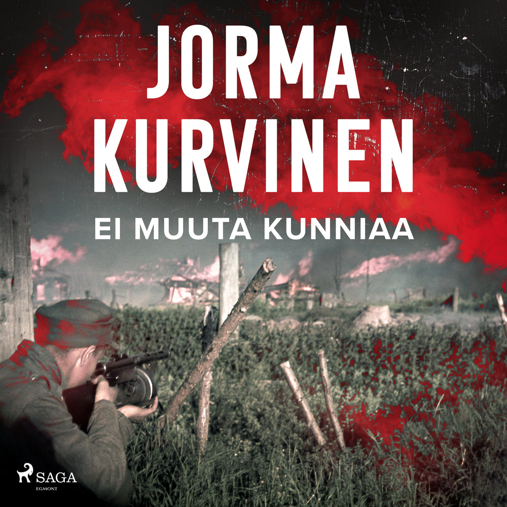 Ei muuta kunniaa