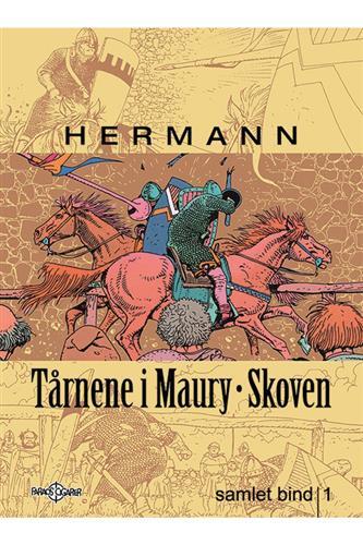 Tårnene i Maury-Skoven samlet bind 1