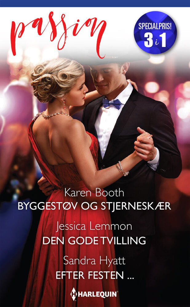 Byggestøv og stjerneskær / Den gode tvilling /  Efter festen ...