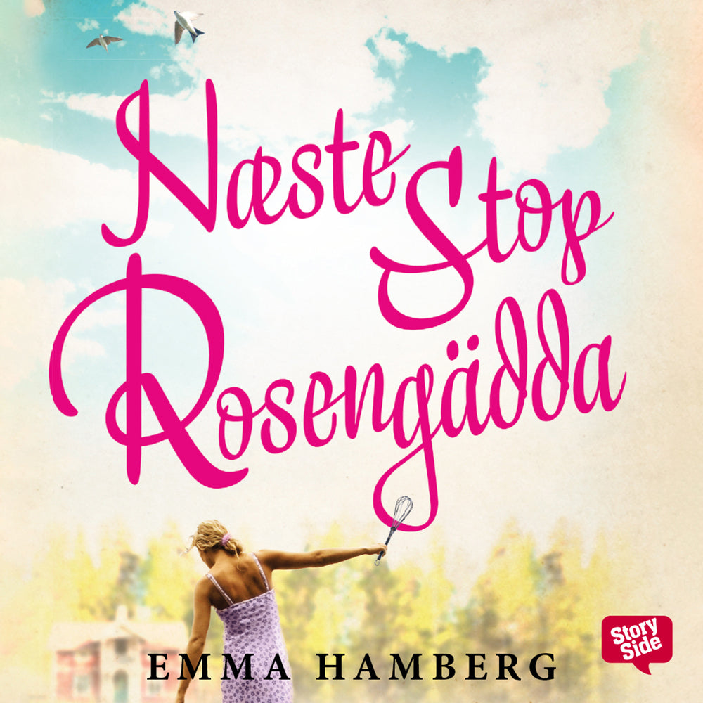 Næste stop Rosengädda