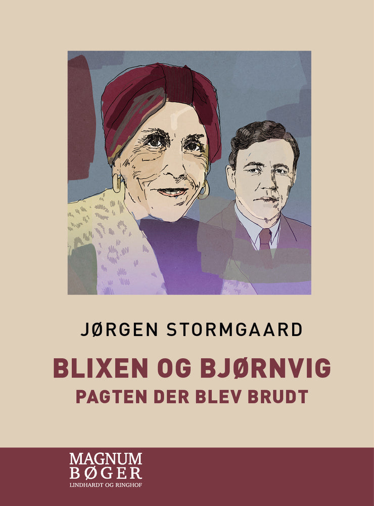 Blixen og Bjørnvig. Pagten der blev brudt (Storskrift)