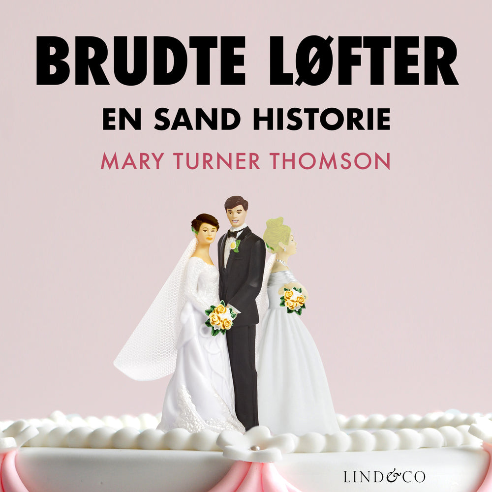 Brudte løfter
