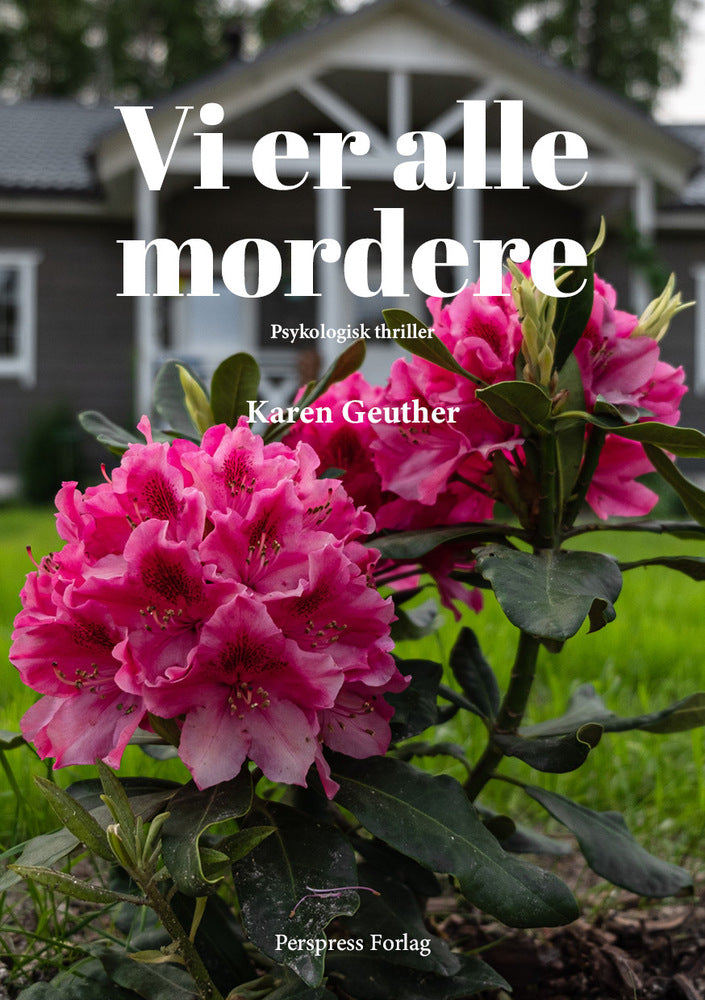 Vi er alle mordere