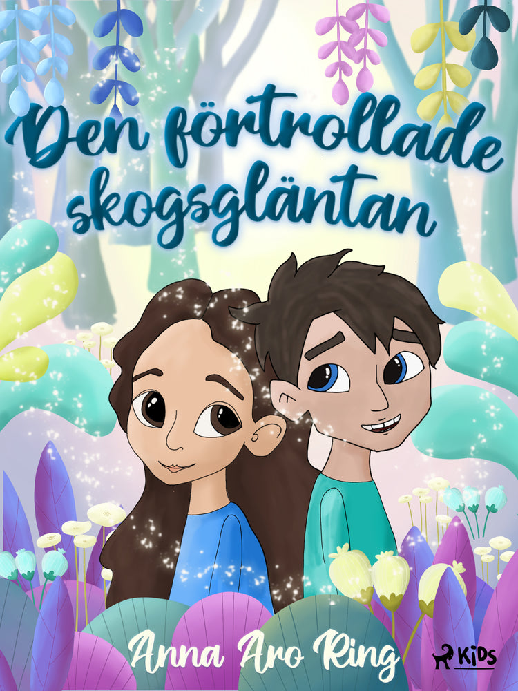 Den förtrollade skogsgläntan