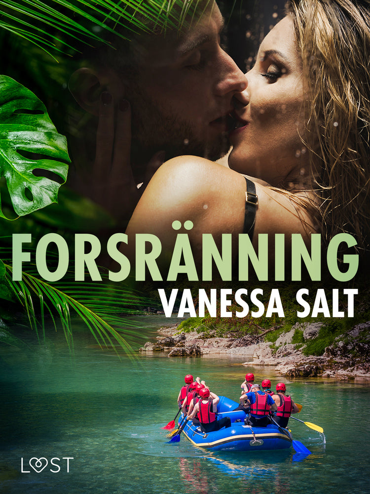Forsränning - erotisk novell