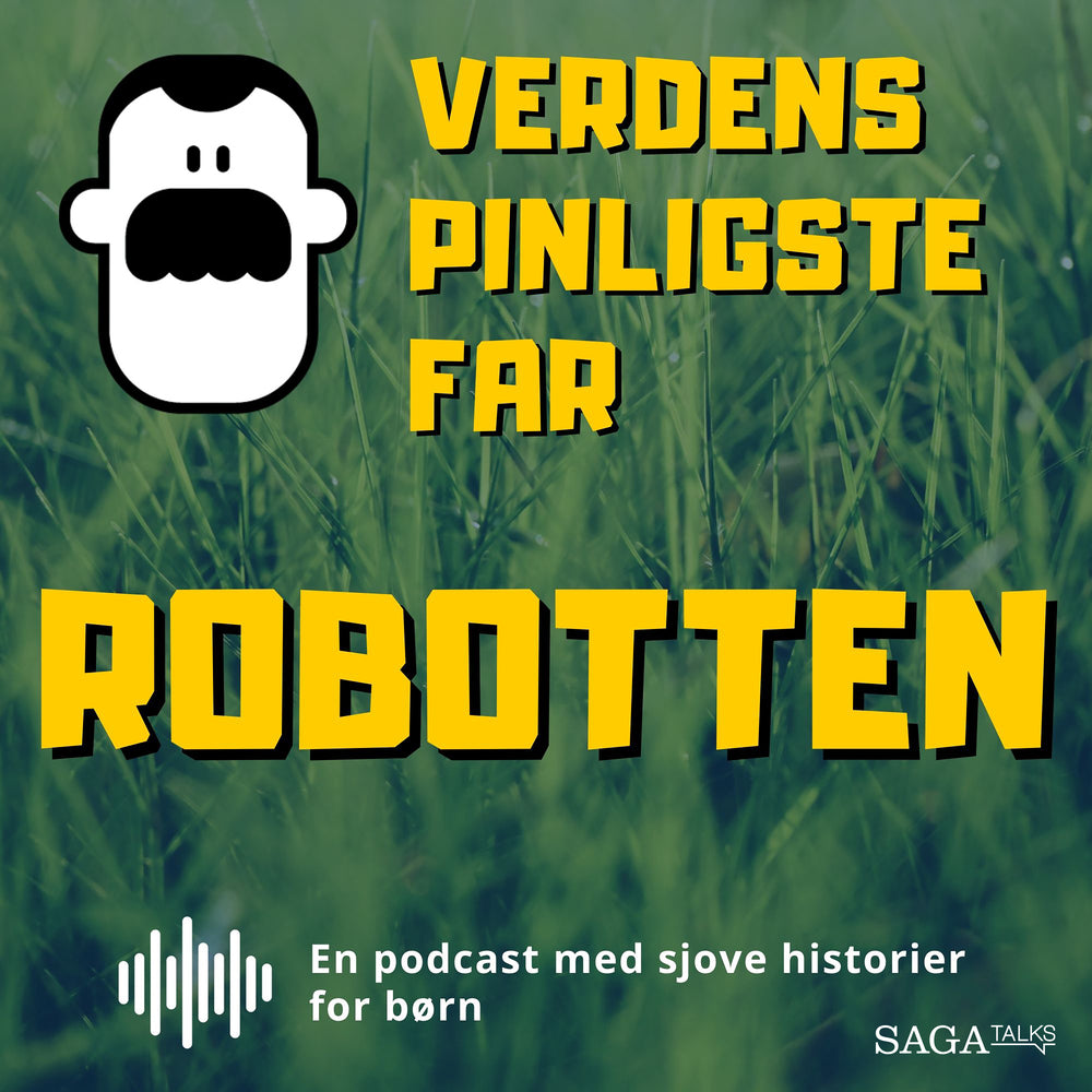 Verdens Pinligste Far – Robotten