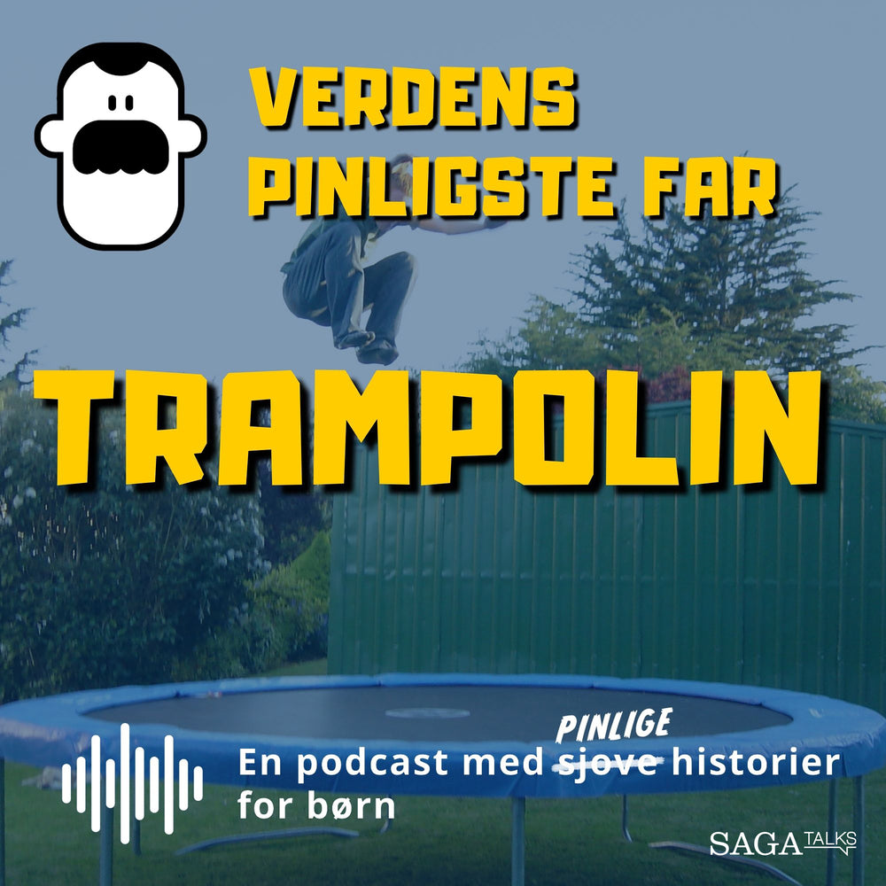 Verdens Pinligste Far – Trampolin