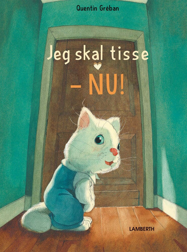 Jeg skal tisse NU