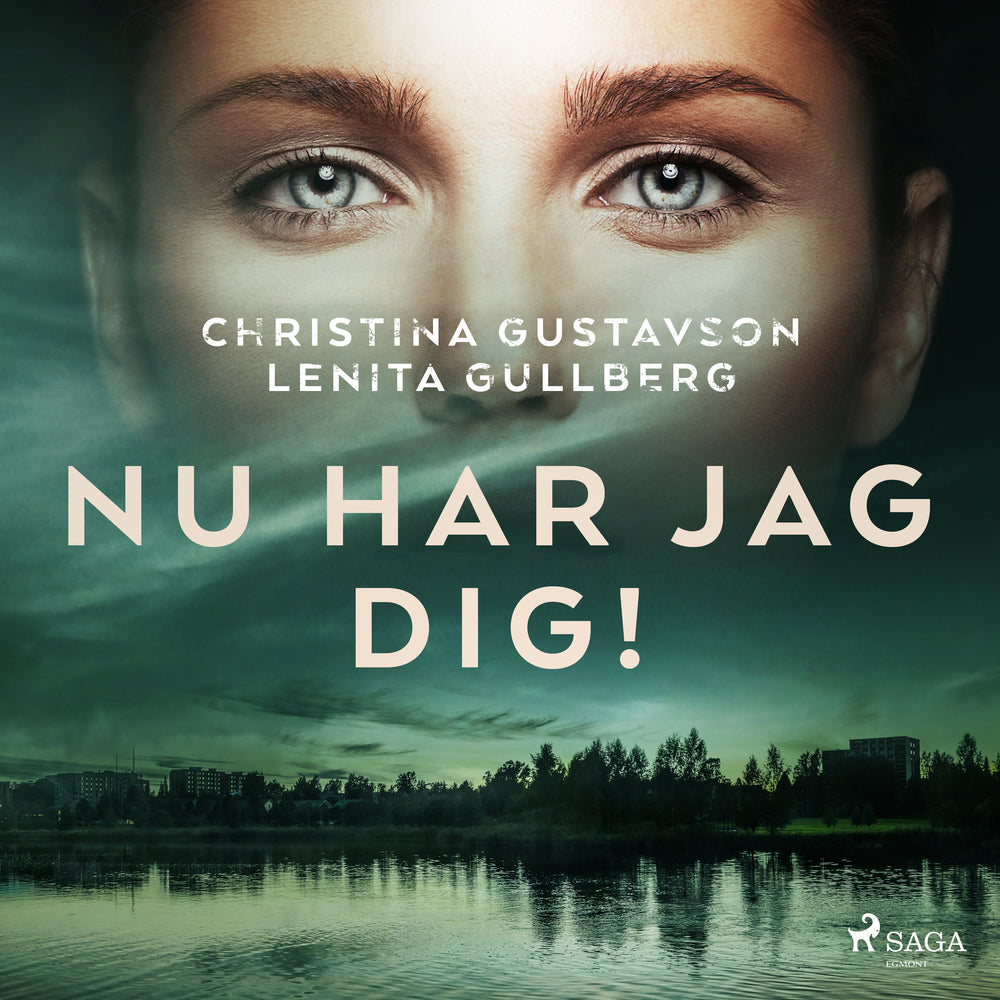 Nu har jag dig!