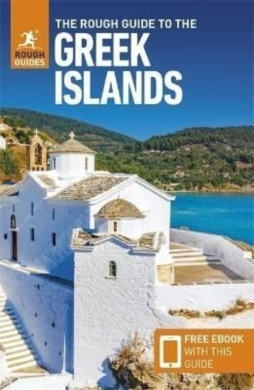 The Rough Guide To The Greek Islands (Travel Guide With Free