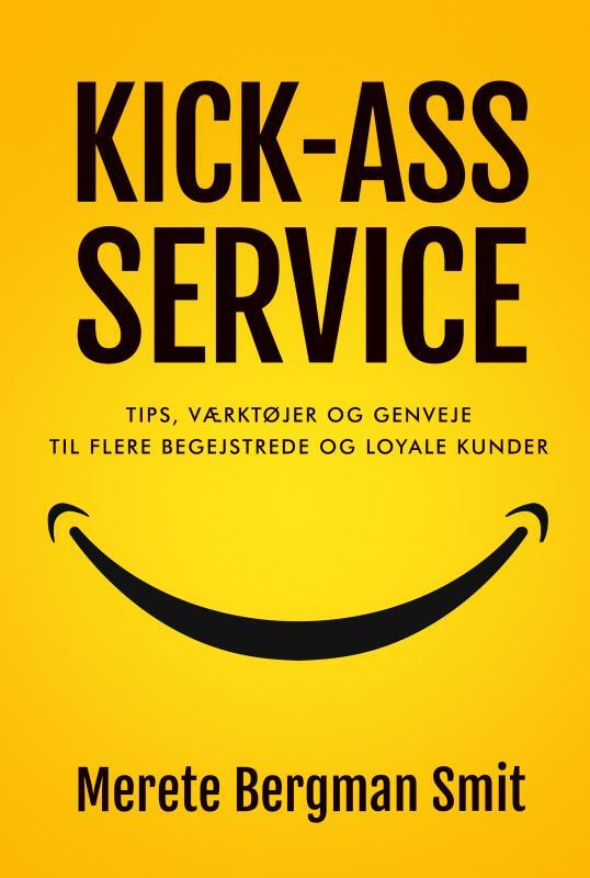 KICK-ASS SERVICE