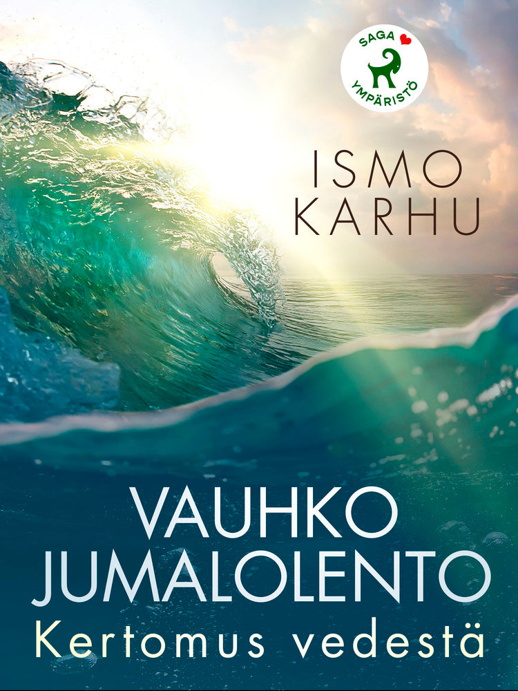 Vauhko jumalolento – Kertomus vedestä