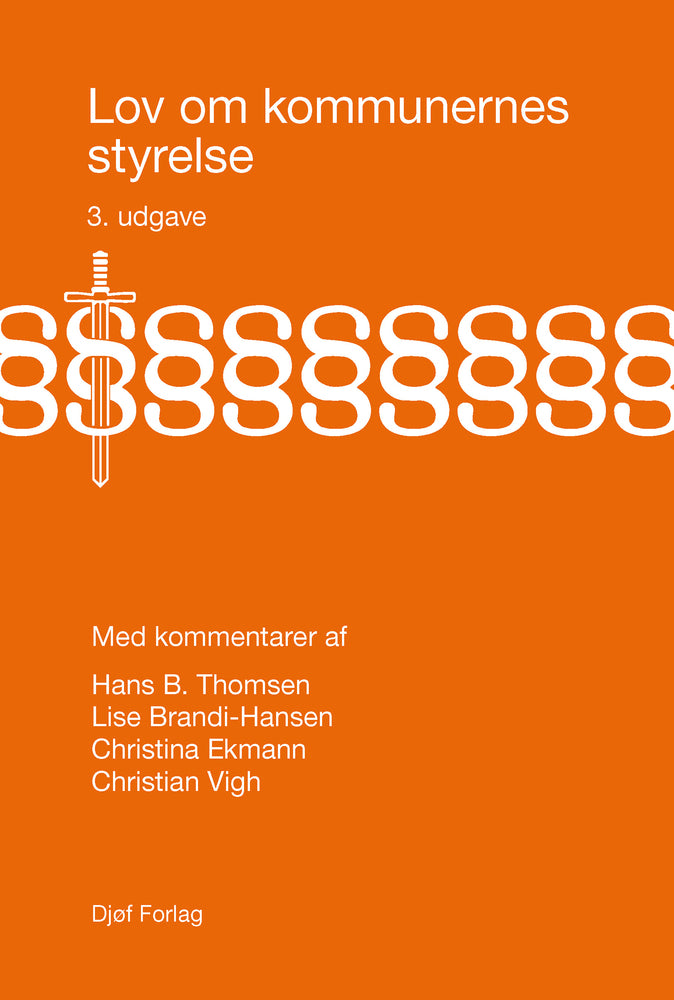 Lov om kommunernes styrelse med kommentarer