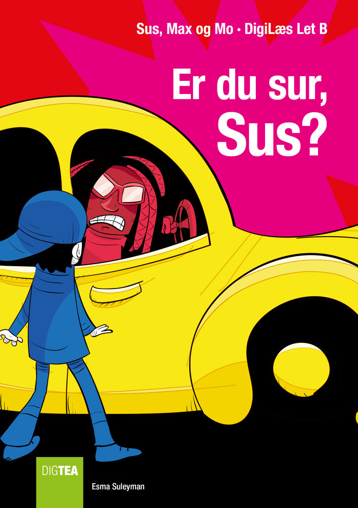 Er du sur, Sus?