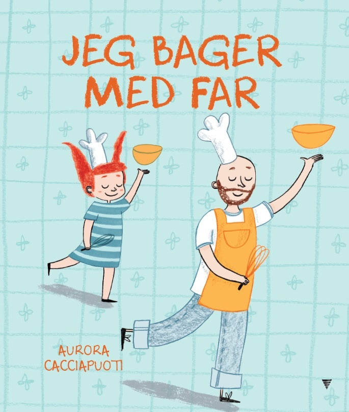 Jeg bager med Far