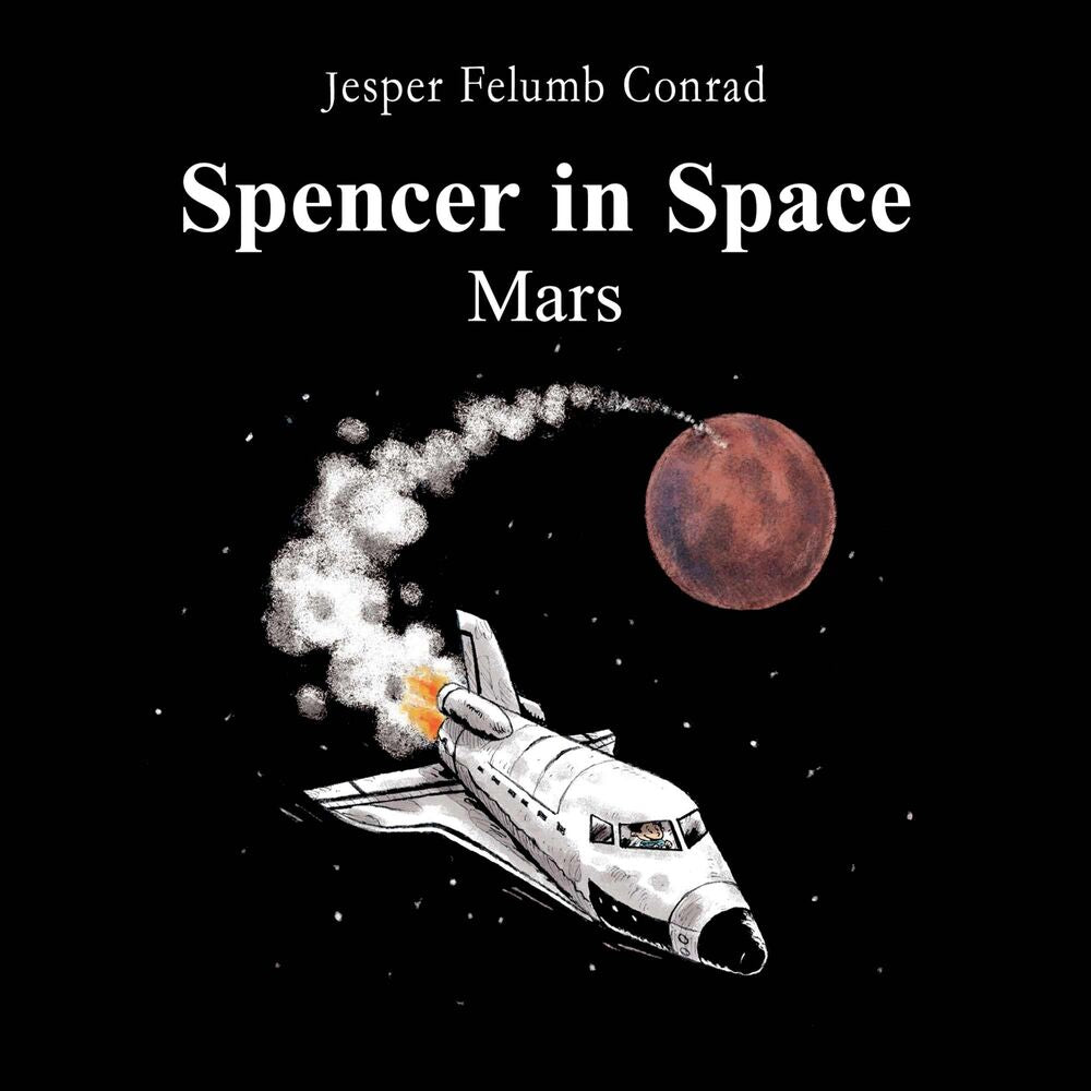 Spencer in Space #2: Mars