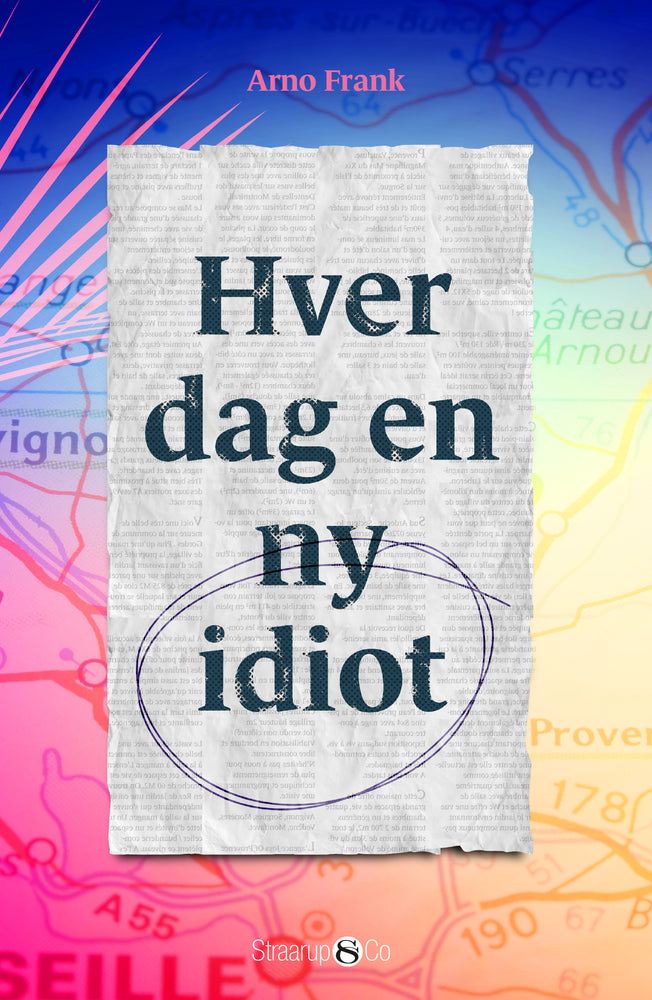 Hver dag en ny idiot