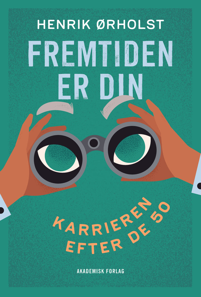 Fremtiden er din