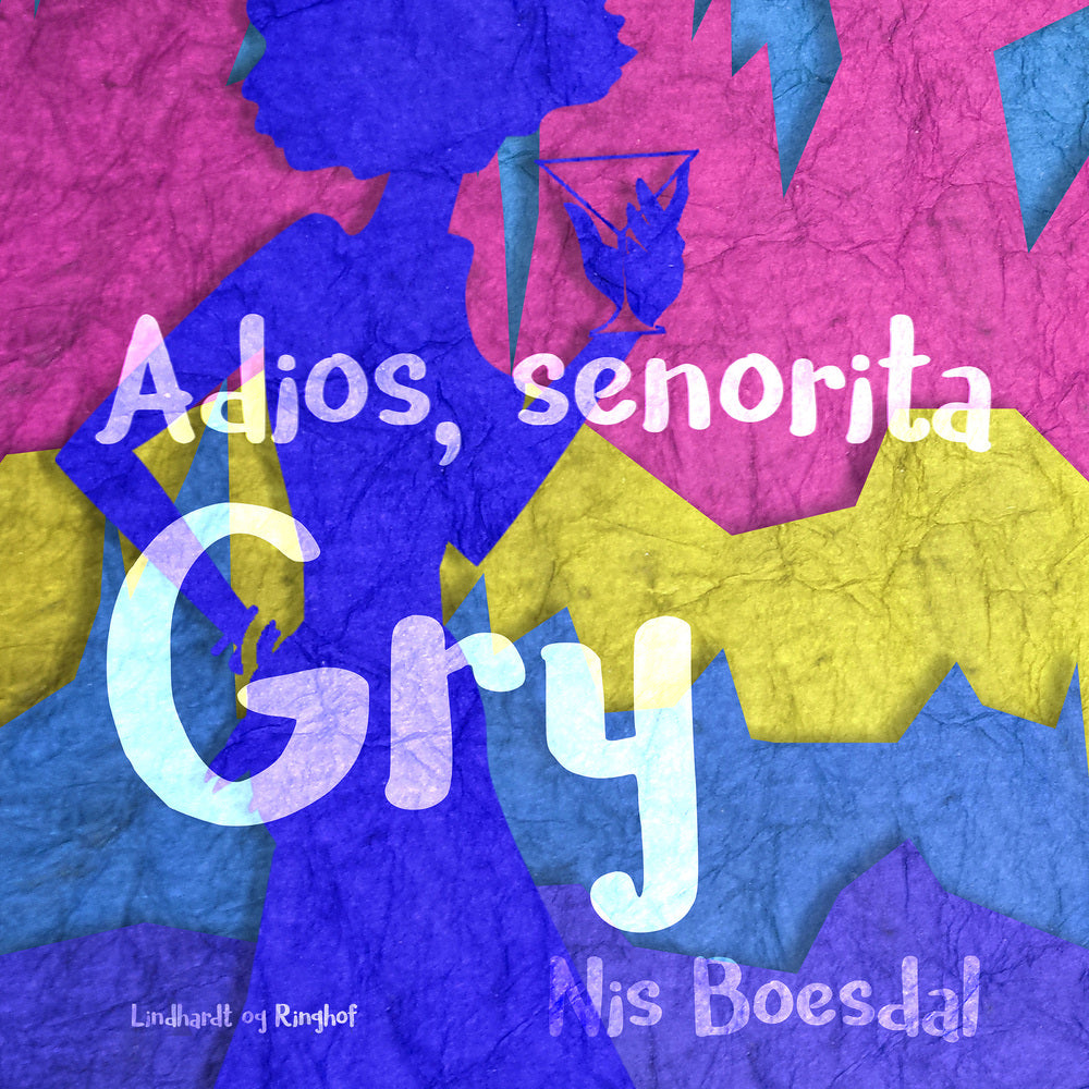 Adios, senorita Gry