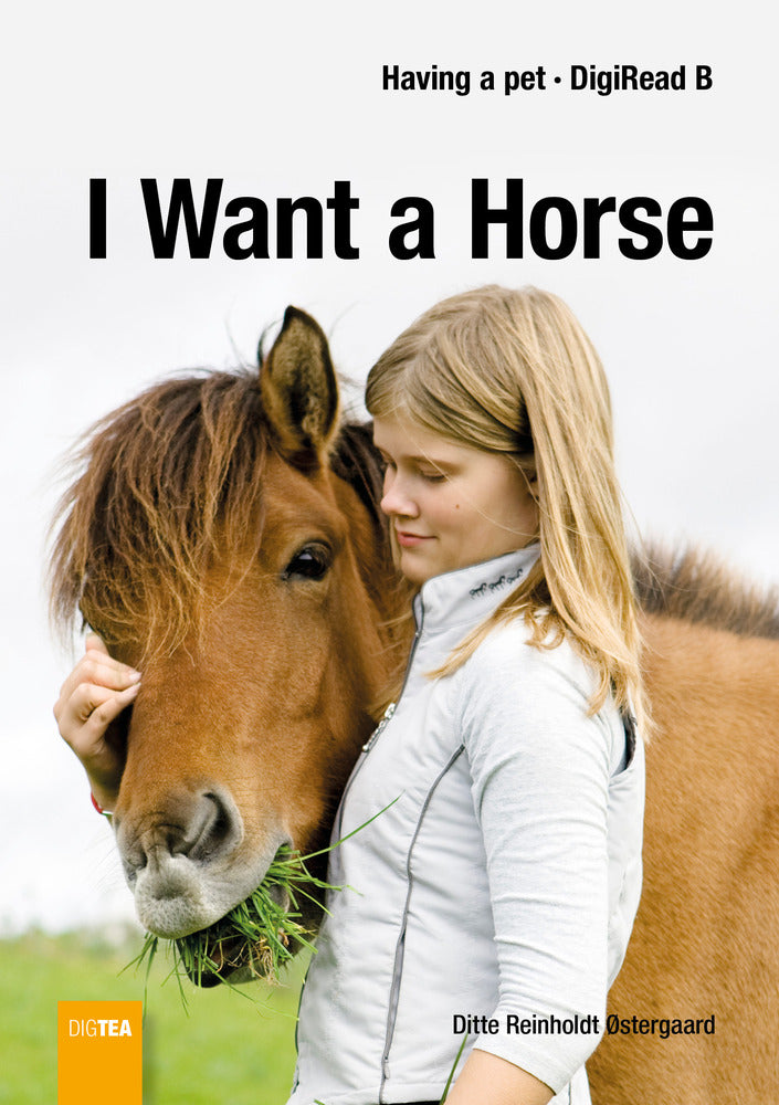 I Want a Horse