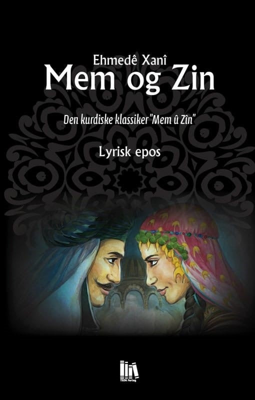 Mem og Zin - kernestykket i kurdisk litteratur