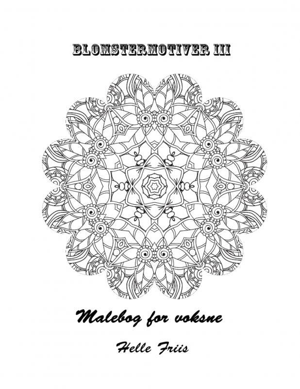 Blomstermotiver III. En malebog for voksne