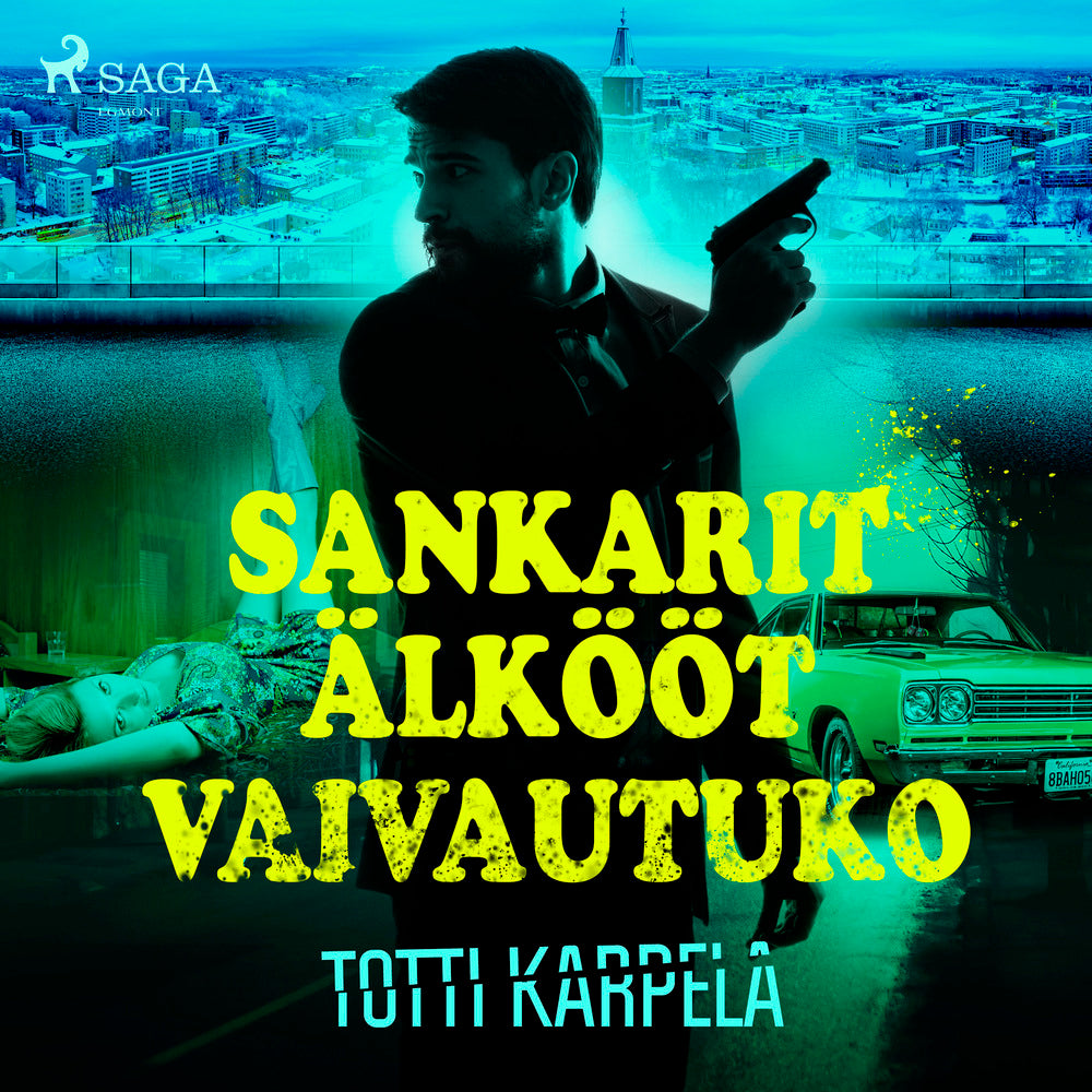 Sankarit älkööt vaivautuko