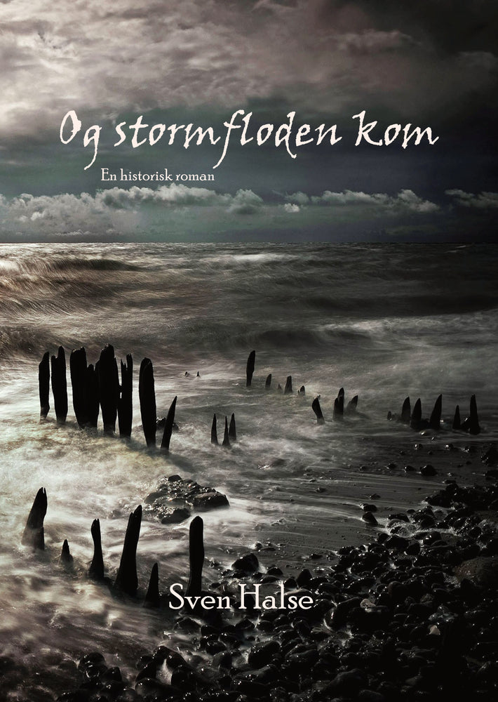 Og stormfloden kom