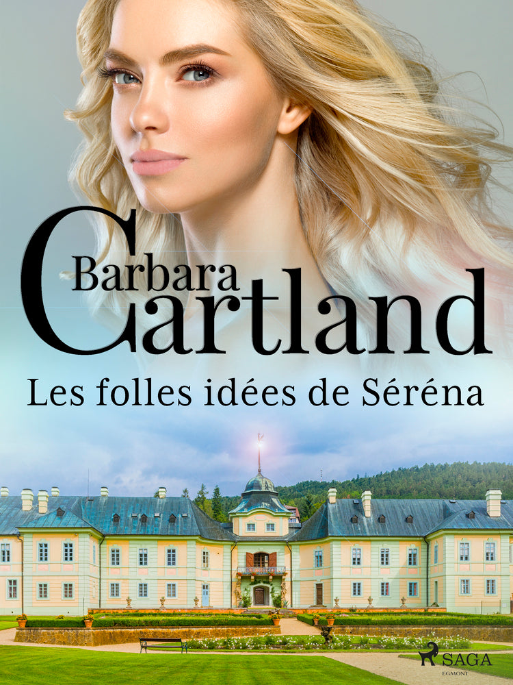Les folles idées de Séréna