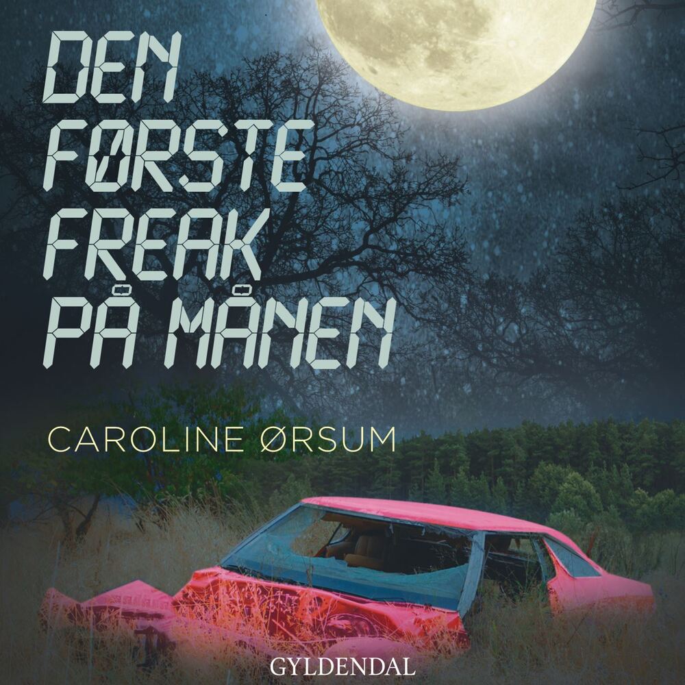 Den første freak på månen