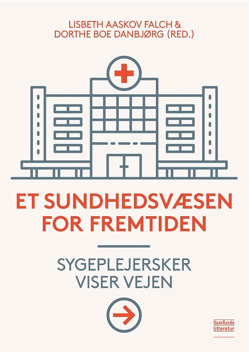 Et sundhedsvæsen for fremtiden