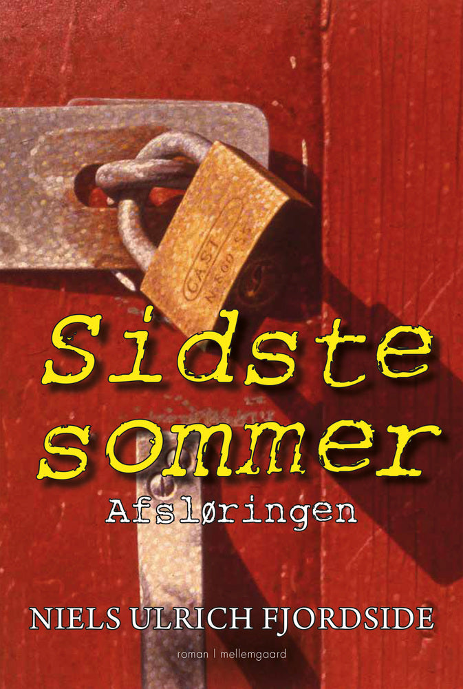Sidste sommer - Afsløringen