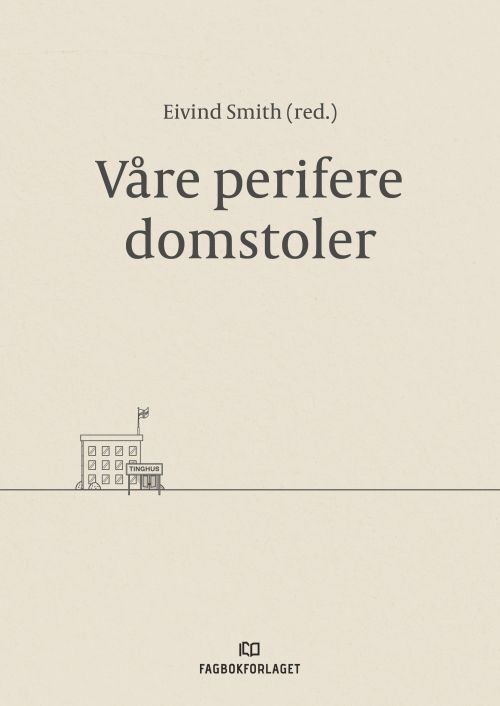 Våre perifere domstoler