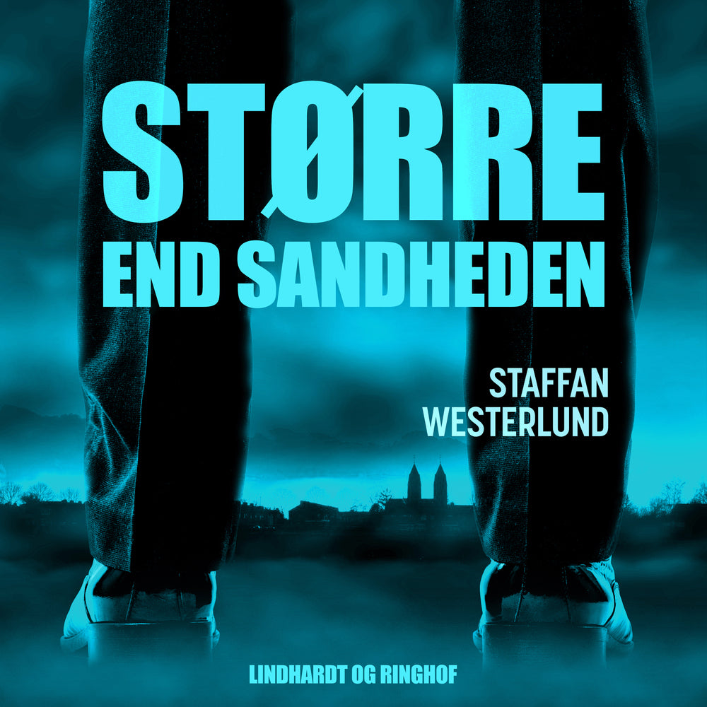 Større end sandheden