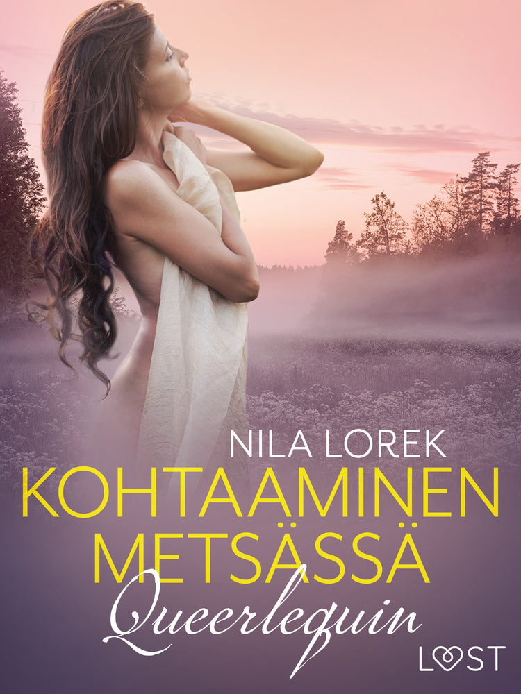 Queerlequin: Kohtaaminen metsässä