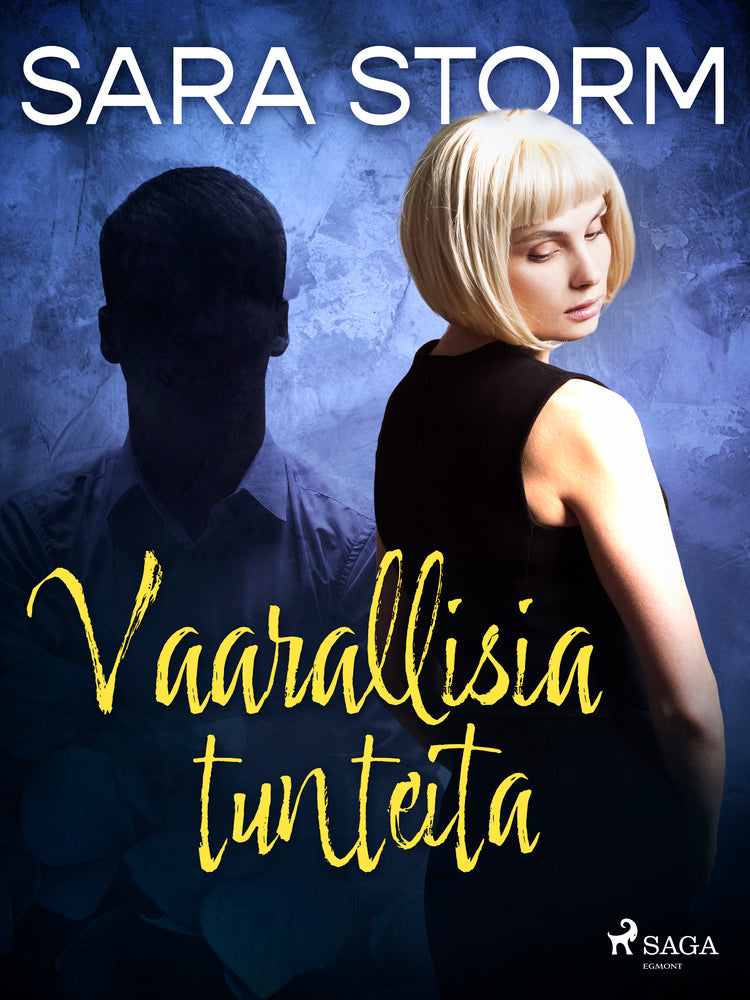 Vaarallisia tunteita