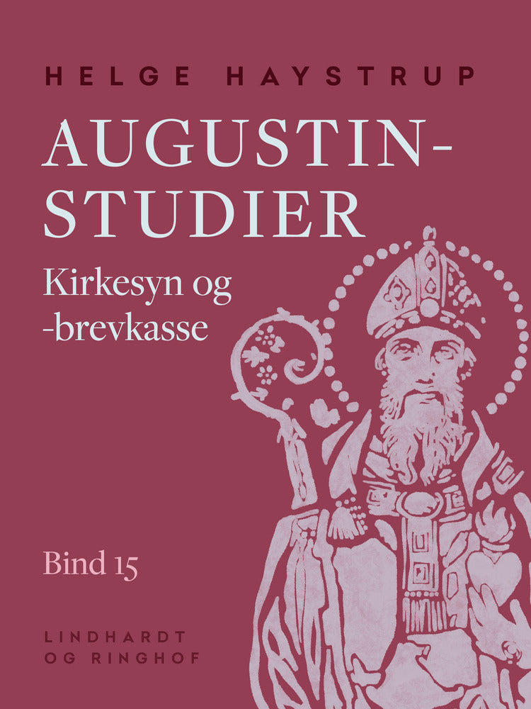 Augustin-studier. Bind 15. Kirkesyn og -brevkasse
