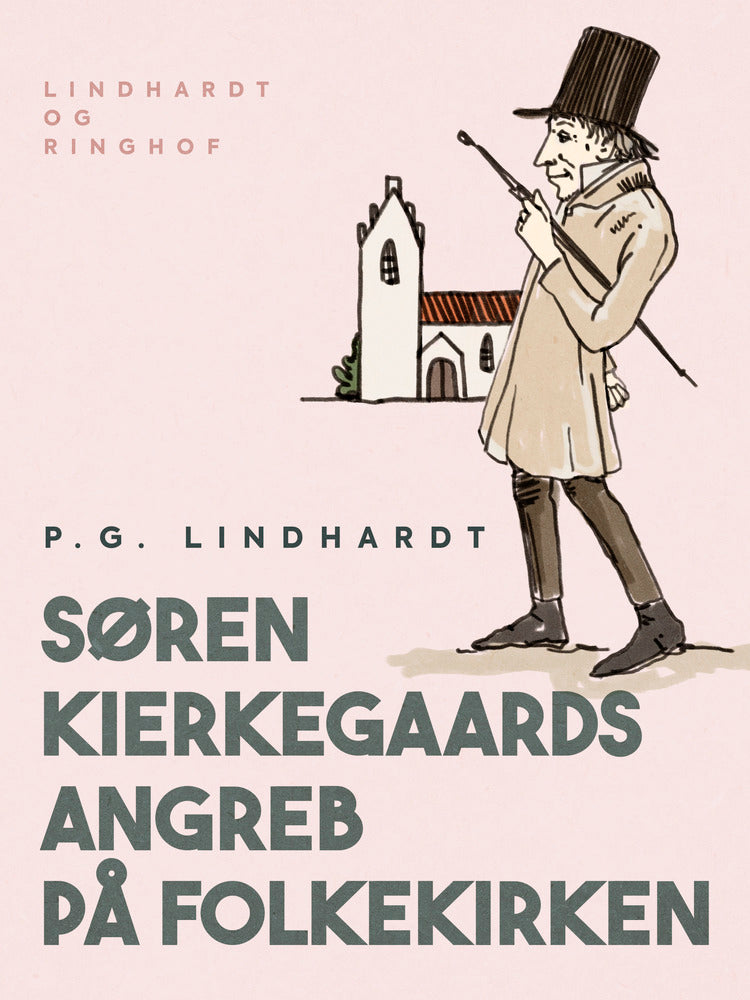 Søren Kierkegaards angreb på Folkekirken