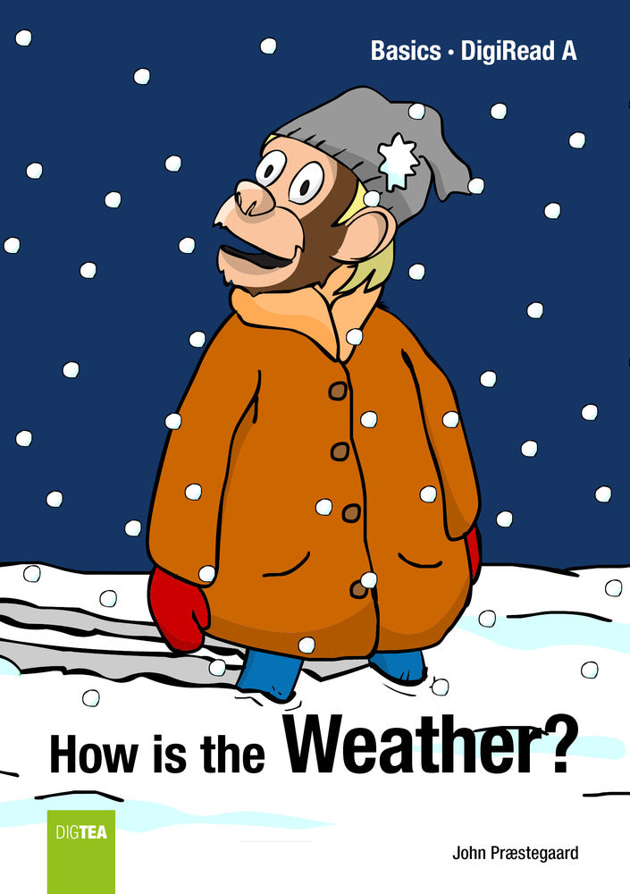 How is the Weather?
