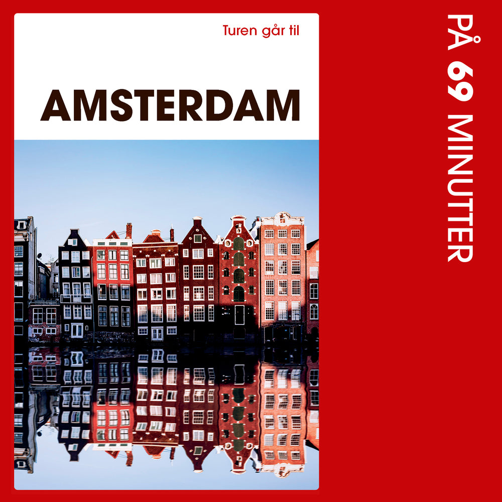 Turen går til Amsterdam på 69 minutter