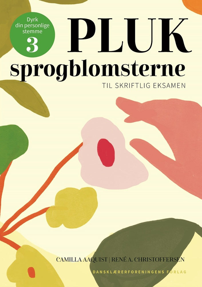 Pluk sprogblomsterne